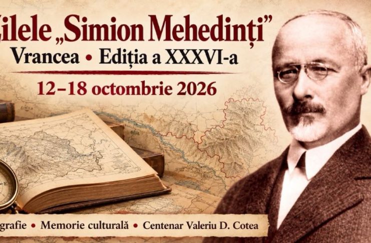 Zilele Simion Mehedinți, săptămâna viitoare, în Vrancea